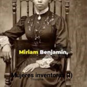 Mujeres inventoras (I)